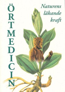 Örtmedicin Naturens läkande kraft av Mic McMullen