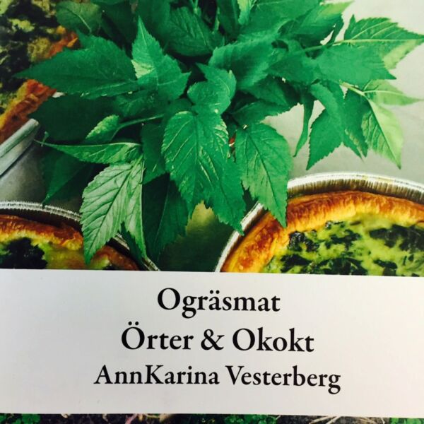 AnnKarina Vesterberg Ogräsmat, Örter & Okokt